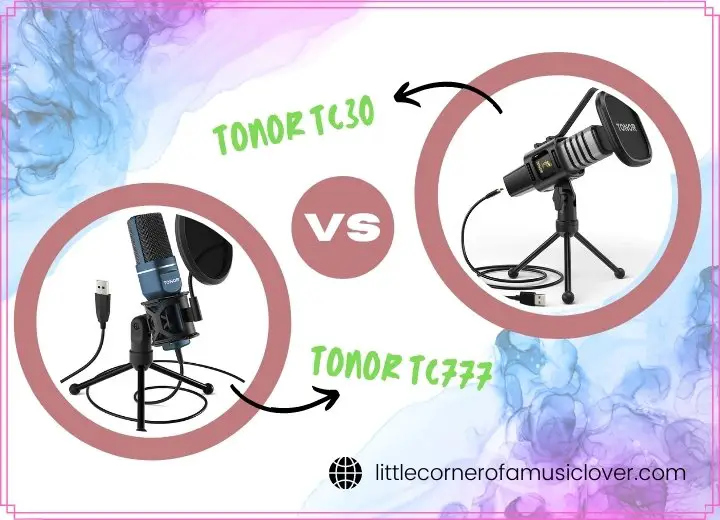 Tonor TC30 vs TC777 - Review and Comparison Tables