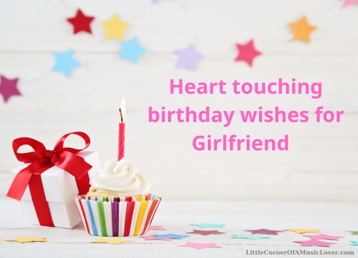 25 Sweet Birthday Wishes for Girlfriend – Heartfelt Wishes and Messages