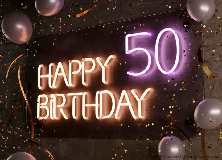 Songs For 50th Birthday Man Slideshow