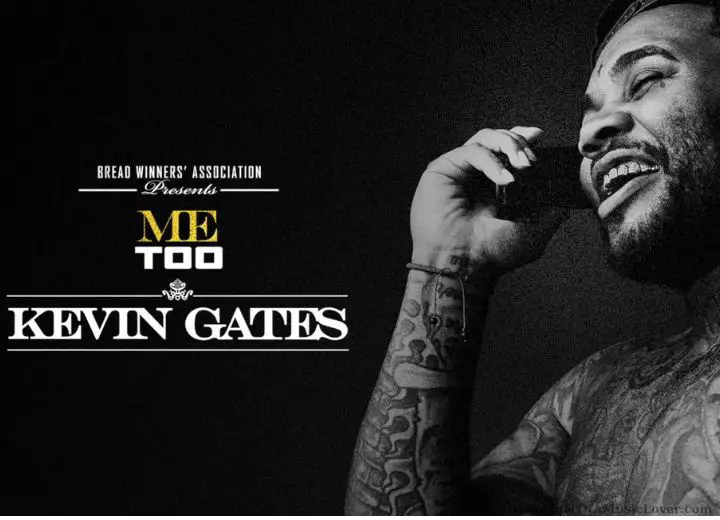 Top Best Kevin Gates Love Songs of All Time, Ranked, Youtube Lyrics